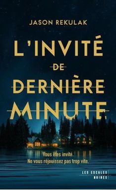 L'Invité de dernière minute