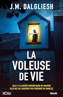 La Voleuse de Vie