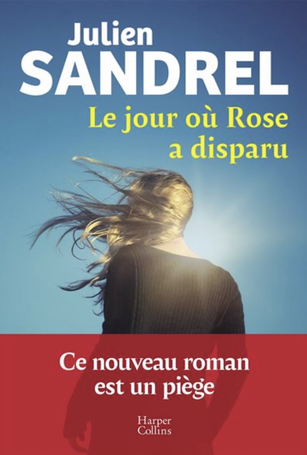 Le Jour Où Rose A Disparu