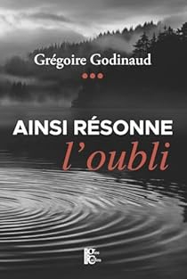 Couverture de Ainsi resonne l'oubli