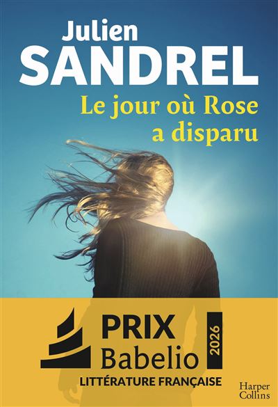 Couverture de Le jour où Rose a disparu