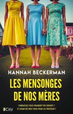 Couverture de Les mensonges de nos mères