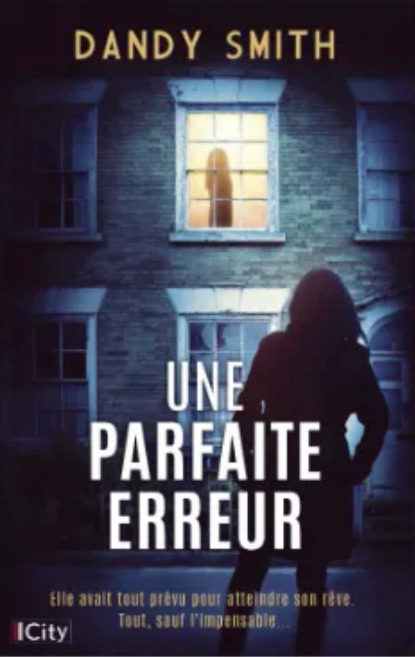 Couverture de Une parfaite erreur