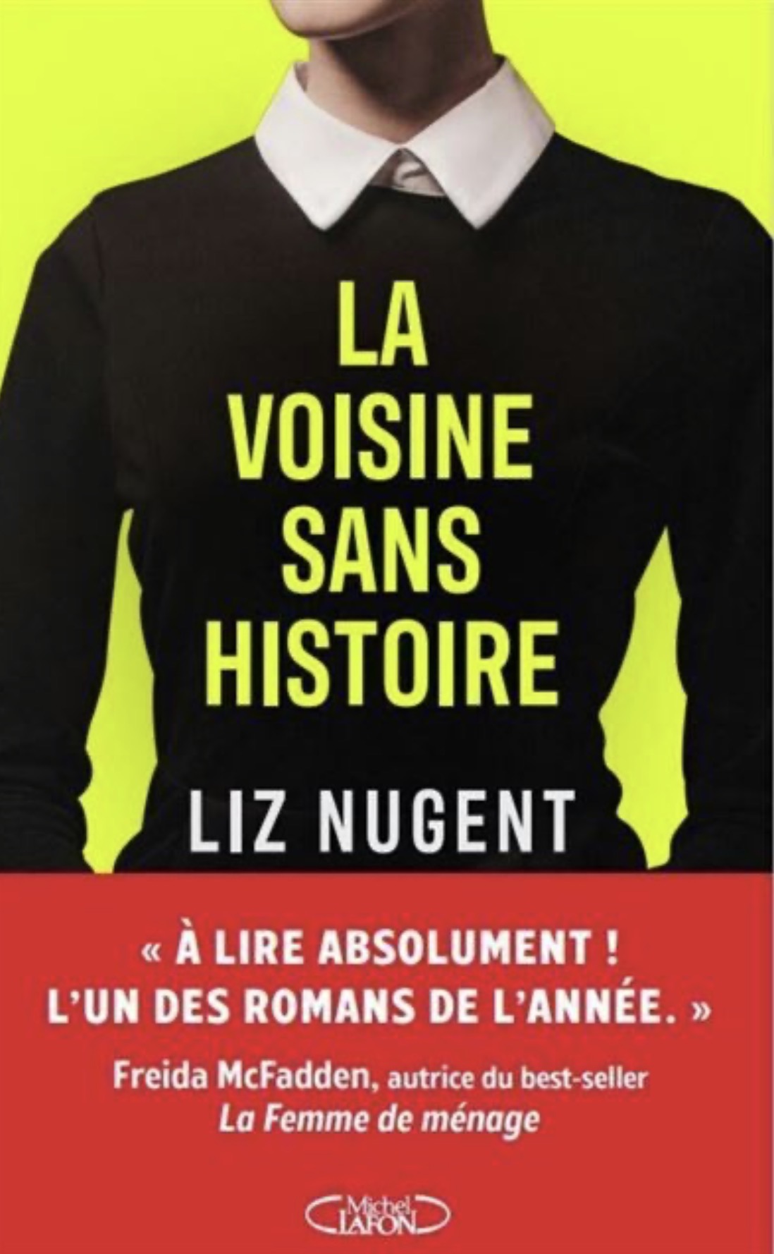 Une Voisine Sans Histoire