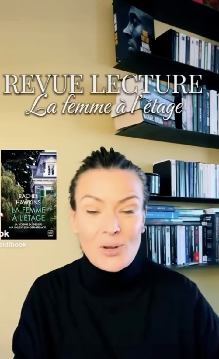 Aperçu de la chronique vidéo de La Femme à L'étage